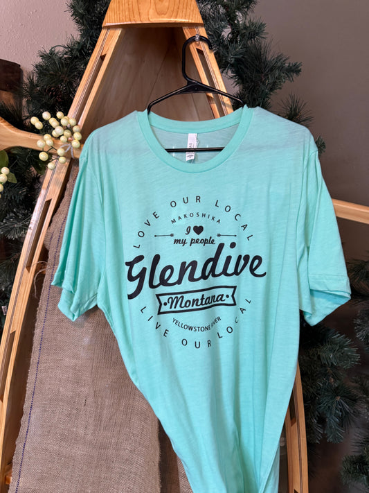 Glendive “Love Our Local” Tee